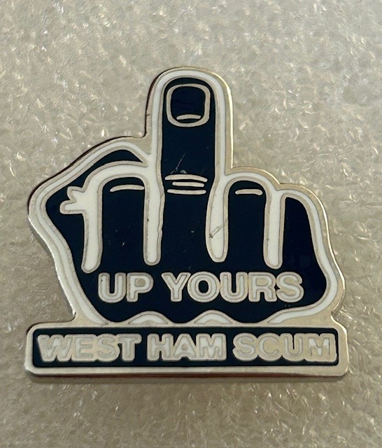 Millwall - Up Yours West Ham Scum!