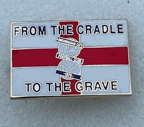 Old & Rare Birmingham City ~ From The Cradle To The Grave