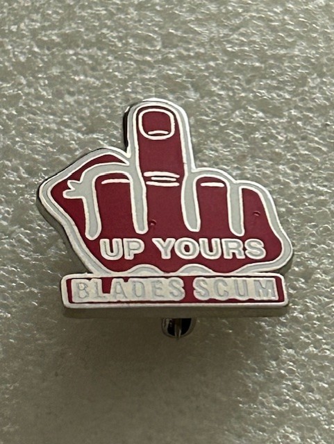 Barnsley ~ Up Yours Blades Scum!
