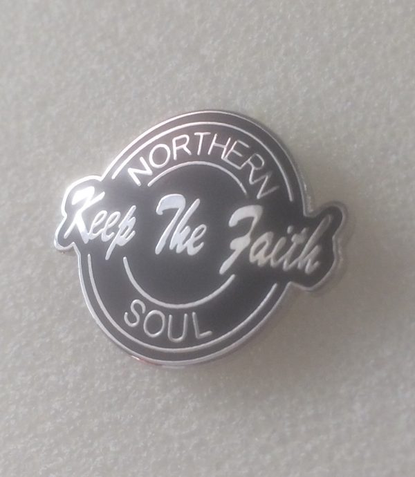 Northern Soul – Keep The Faith – Enamel Badge (9)